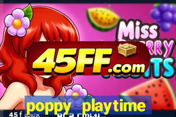 poppy playtime chapter 3 beta